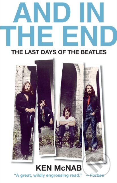 Kniha: And in the End (Ken Mcnab). St. Martins Griffin, 2022 Kniha: And in the End (Ken Mcnab). St. Martins Griffin, 2022