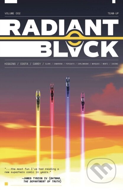 Kniha: Radiant Black, Volume 2: A Massive-Verse Book (Kyle Higgins). Image Comics, 2022 Kniha: Radiant Black, Volume 2: A Massive-Verse Book (Kyle Higgins). Image Comics, 2022