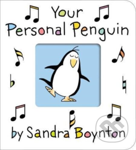 Kniha: Your Personal Penguin (Sandra Boynton). , 2023 Kniha: Your Personal Penguin (Sandra Boynton). , 2023