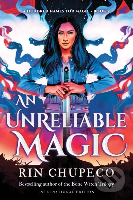 Kniha: An Unreliable Magic (Rin Chupeco). , 2023 Kniha: An Unreliable Magic (Rin Chupeco). , 2023