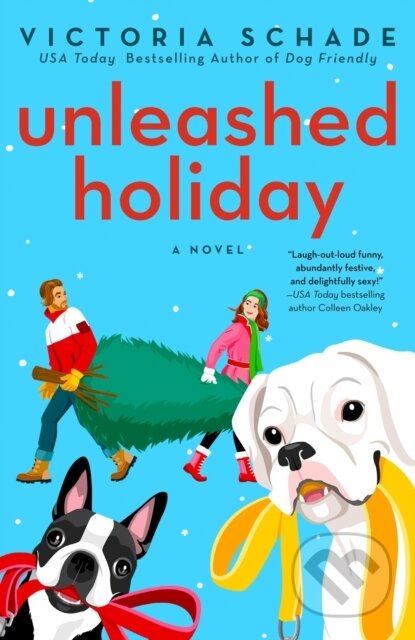 Kniha: Unleashed Holiday (Victoria Schade). , 2023 Kniha: Unleashed Holiday (Victoria Schade). , 2023