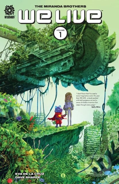 Kniha: WE LIVE VOL 1 HARDCOVER (Mike Marts, Inaki Miranda a Roy Miranda). Aftershock Comics, 2023 Kniha: WE LIVE VOL 1 HARDCOVER (Mike Marts, Inaki Miranda a Roy Miranda). Aftershock Comics, 2023