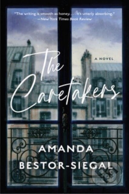 Kniha: The Caretakers (Amanda Bestor-Siegal). , 2023 Kniha: The Caretakers (Amanda Bestor-Siegal). , 2023