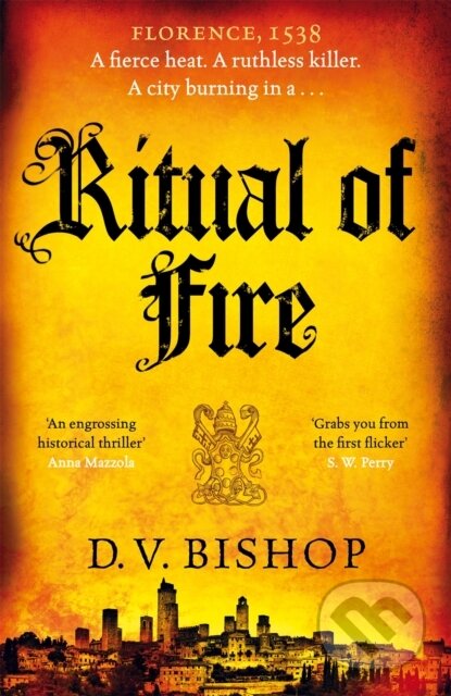 Kniha: Ritual of Fire (Bishop D V). MacMillan, 2023 Kniha: Ritual of Fire (Bishop D V). MacMillan, 2023