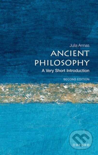 Kniha: Ancient Philosophy (Julia Annas). Oxford University Press, 2023 Kniha: Ancient Philosophy (Julia Annas). Oxford University Press, 2023