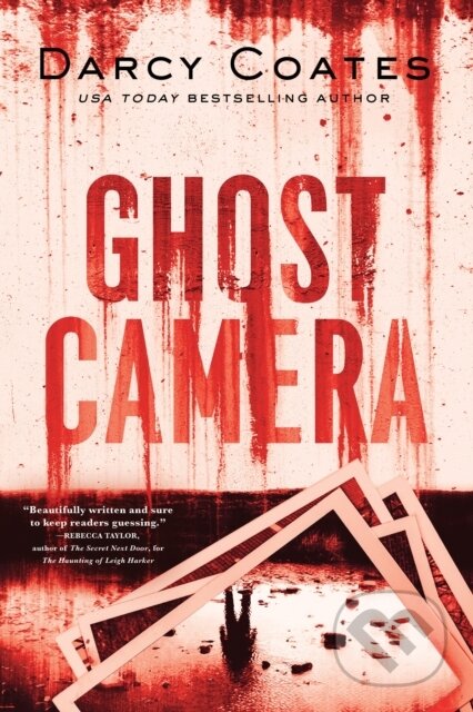 Kniha: Ghost Camera (Darcy Coates). Poisoned Pen Press, 2024 Kniha: Ghost Camera (Darcy Coates). Poisoned Pen Press, 2024