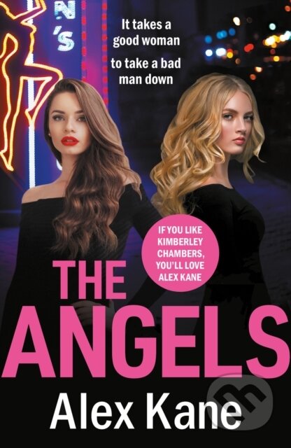 Kniha: The Angels (Alex Kane). Canelo, 2021 Kniha: The Angels (Alex Kane). Canelo, 2021