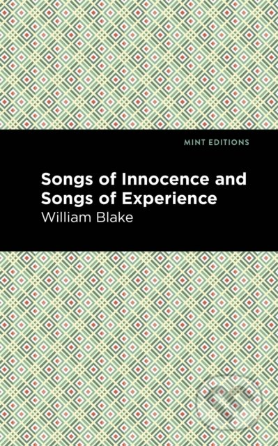 Kniha: Songs of Innocence and Songs of Experience (William Blake). , 2021 Kniha: Songs of Innocence and Songs of Experience (William Blake). , 2021