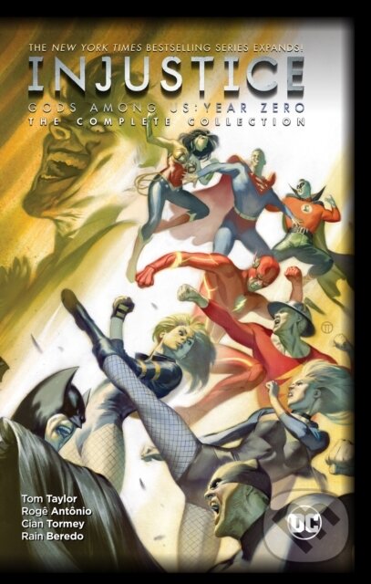 Kniha: Injustice: Gods Among Us: Year Zero (Roge Antonio a Tom Taylor). DC Comics, 2021 Kniha: Injustice: Gods Among Us: Year Zero (Roge Antonio a Tom Taylor). DC Comics, 2021
