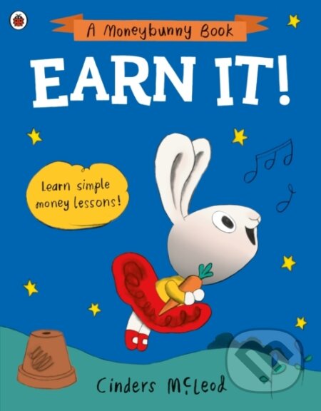 Kniha: Earn It! (Cinders Mcleod). Ladybird Books, 2022 Kniha: Earn It! (Cinders Mcleod). Ladybird Books, 2022