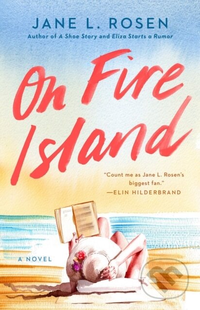Kniha: On Fire Island (Jane L. Rosen). , 2023 Kniha: On Fire Island (Jane L. Rosen). , 2023