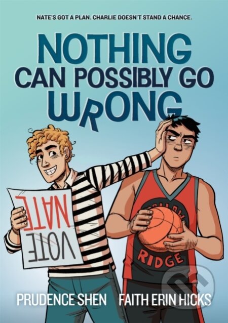 Kniha: Nothing Can Possibly Go Wrong (Prudence Shen). MacMillan, 2023 Kniha: Nothing Can Possibly Go Wrong (Prudence Shen). MacMillan, 2023