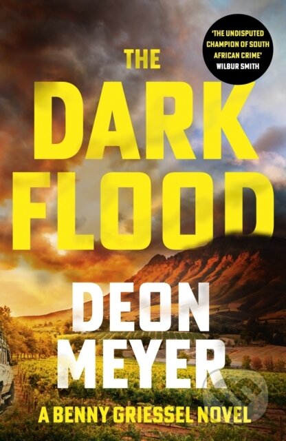 Kniha: The Dark Flood (Deon Meyer). Hodder Paperback, 2023 Kniha: The Dark Flood (Deon Meyer). Hodder Paperback, 2023