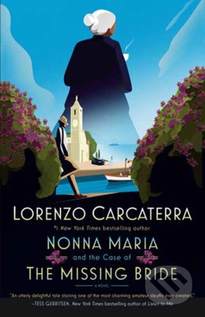 Kniha: Nonna Maria and the Case of the Missing Bride (Lorenzo Carcaterra). Random House, 2023 Kniha: Nonna Maria and the Case of the Missing Bride (Lorenzo Carcaterra). Random House, 2023