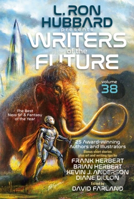Kniha: Writers of the Future Volume 38 (L. Ron Hubbard). , 2022 Kniha: Writers of the Future Volume 38 (L. Ron Hubbard). , 2022