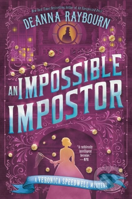 Kniha: An Impossible Impostor (Deanna Raybourn). , 2022 Kniha: An Impossible Impostor (Deanna Raybourn). , 2022