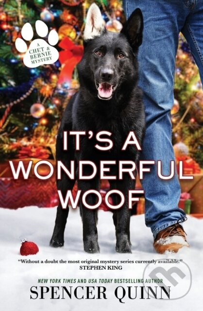 Kniha: It's a Wonderful Woof (Spencer Quinn). Forge, 2022 Kniha: It's a Wonderful Woof (Spencer Quinn). Forge, 2022
