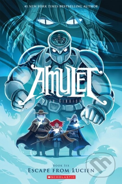 Kniha: Amulet: Escape From Lucien (Kazu Kibuishi). Scholastic, 2022 Kniha: Amulet: Escape From Lucien (Kazu Kibuishi). Scholastic, 2022
