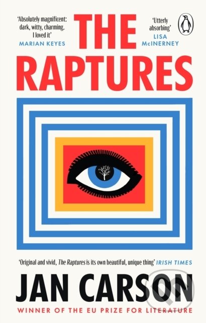 Kniha: The Raptures (Jan Carson). Transworld, 2023 Kniha: The Raptures (Jan Carson). Transworld, 2023