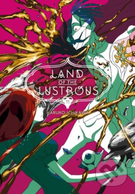 Kniha: Land Of The Lustrous 11 (Haruko Ichikawa). Kodansha Comics, 2021 Kniha: Land Of The Lustrous 11 (Haruko Ichikawa). Kodansha Comics, 2021