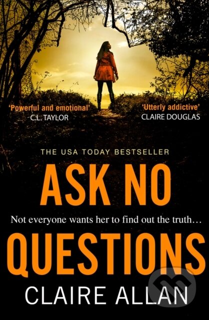 Kniha: Ask No Questions (Claire Allan). Avon, 2021 Kniha: Ask No Questions (Claire Allan). Avon, 2021