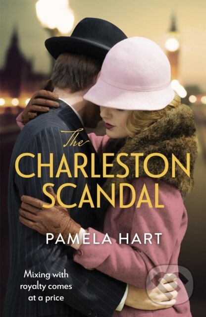 Kniha: The Charleston Scandal (Pamela Hart). Piatkus, 2021 Kniha: The Charleston Scandal (Pamela Hart). Piatkus, 2021