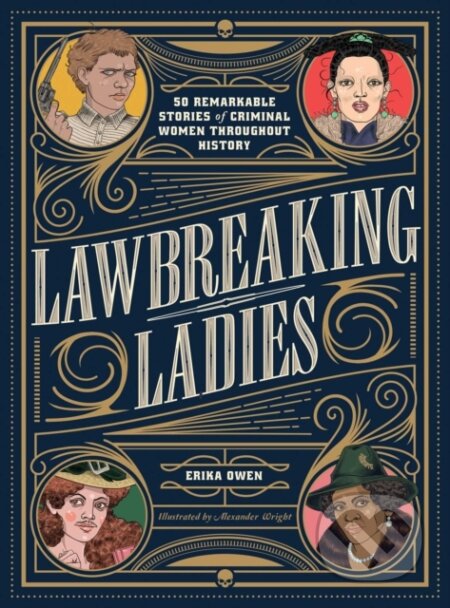 Kniha: Lawbreaking Ladies (Erika Owen). Simon Element, 2021 Kniha: Lawbreaking Ladies (Erika Owen). Simon Element, 2021
