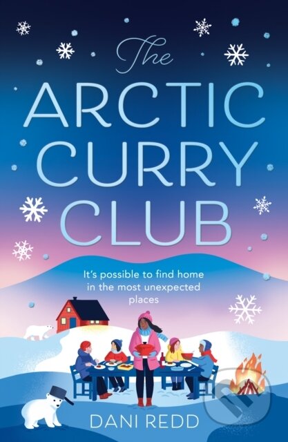 Kniha: The Arctic Curry Club (Dani Redd). Avon, 2021 Kniha: The Arctic Curry Club (Dani Redd). Avon, 2021