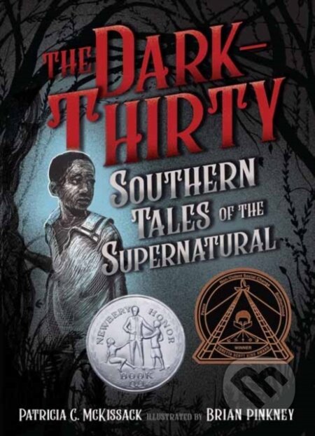 Kniha: The Dark-Thirty (Brian Pinkney a Patricia McKissack). Knopf Books for Young Readers, 2022 Kniha: The Dark-Thirty (Brian Pinkney a Patricia McKissack). Knopf Books for Young Readers, 2022