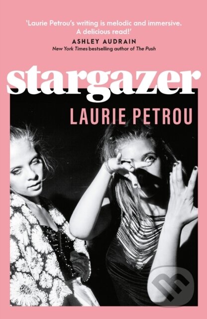 Kniha: Stargazer (Laurie Petrou). Verve, 2022 Kniha: Stargazer (Laurie Petrou). Verve, 2022