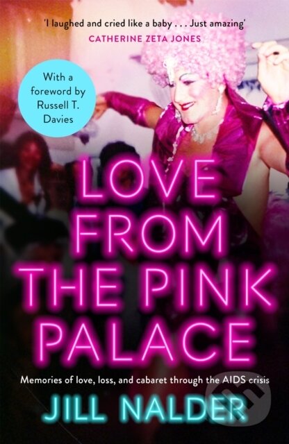 Kniha: Love from the Pink Palace (Jill Nalder). Wildfire, 2023 Kniha: Love from the Pink Palace (Jill Nalder). Wildfire, 2023
