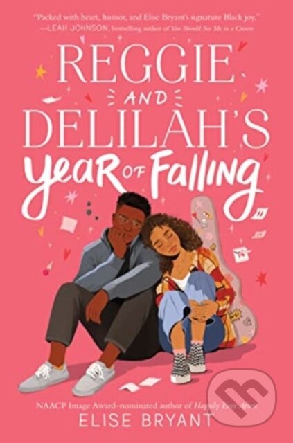 Kniha: Reggie and Delilah's Year of Falling (Elise Bryant). Quill Tree Books, 2023 Kniha: Reggie and Delilah's Year of Falling (Elise Bryant). Quill Tree Books, 2023