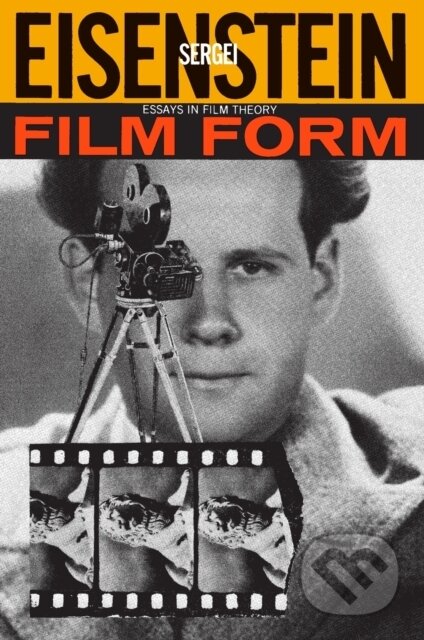 Kniha: Film Form (Sergei Eisenstein). HarperCollins, 2023 Kniha: Film Form (Sergei Eisenstein). HarperCollins, 2023