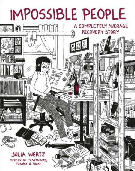 Kniha: Impossible People (Julia Wertz). , 2023 Kniha: Impossible People (Julia Wertz). , 2023