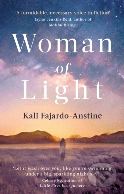 Kniha: Woman of Light (Kali Fajardo-Anstine). Corsair, 2023 Kniha: Woman of Light (Kali Fajardo-Anstine). Corsair, 2023