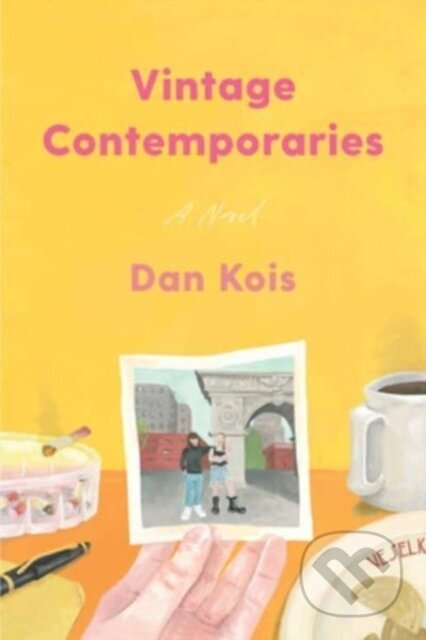 Kniha: Vintage Contemporaries (Dan Kois). Harper Perennial, 2024 Kniha: Vintage Contemporaries (Dan Kois). Harper Perennial, 2024