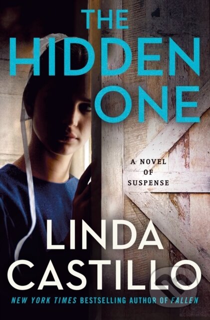 Kniha: The Hidden One (Linda Castillo). Minotaur Books, 2022 Kniha: The Hidden One (Linda Castillo). Minotaur Books, 2022