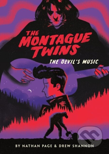Kniha: The Montague Twins #2: The Devil's Music (Drew Shannon a Nathan Page). Knopf Books for Young Readers, 2022 Kniha: The Montague Twins #2: The Devil's Music (Drew Shannon a Nathan Page). Knopf Books for Young Readers, 2022