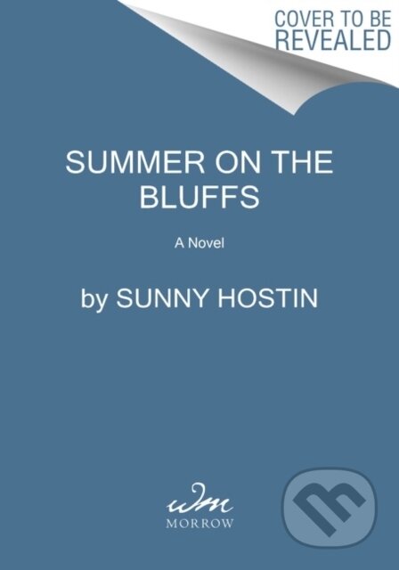 Kniha: Summer on the Bluffs (Sunny Hostin). , 2022 Kniha: Summer on the Bluffs (Sunny Hostin). , 2022