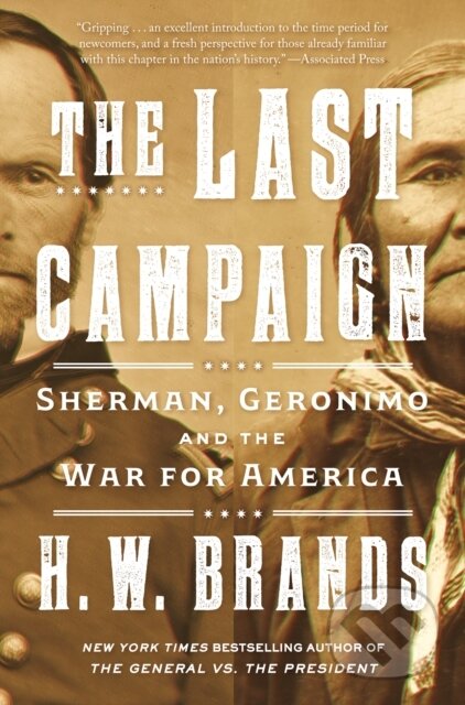 Kniha: The Last Campaign (H. W. Brands). Random House, 2023 Kniha: The Last Campaign (H. W. Brands). Random House, 2023