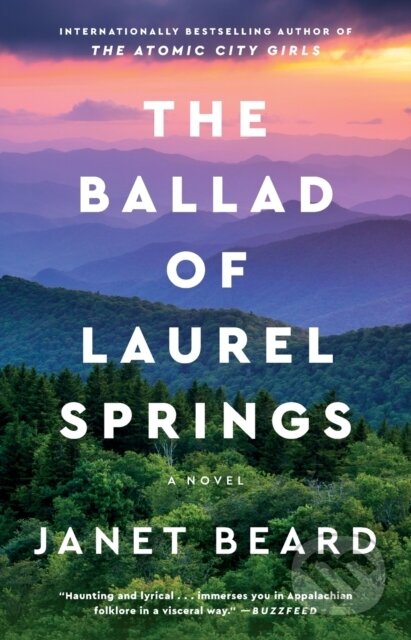 Kniha: The Ballad of Laurel Springs (Janet Beard). Gallery Books, 2023 Kniha: The Ballad of Laurel Springs (Janet Beard). Gallery Books, 2023