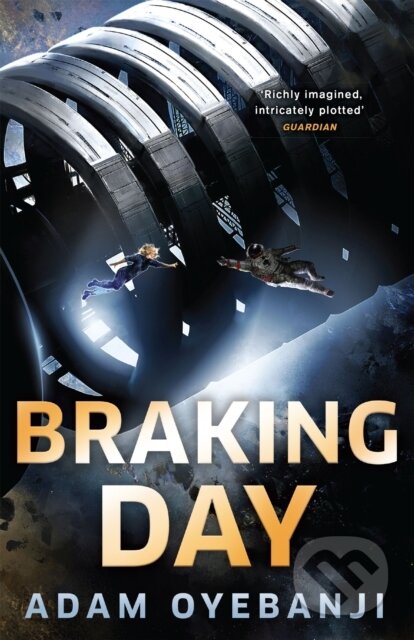 Kniha: Braking Day (Adam Oyebanji). Arcadia, 2023 Kniha: Braking Day (Adam Oyebanji). Arcadia, 2023