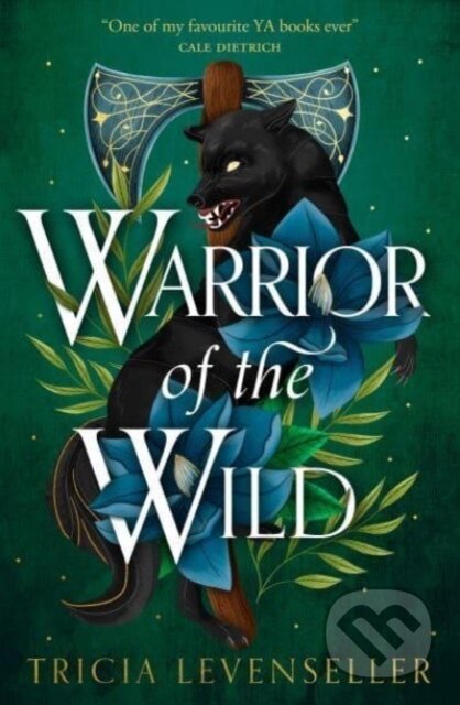 Kniha: Warrior of the Wild (Tricia Levenseller). Pushkin, 2023 Kniha: Warrior of the Wild (Tricia Levenseller). Pushkin, 2023