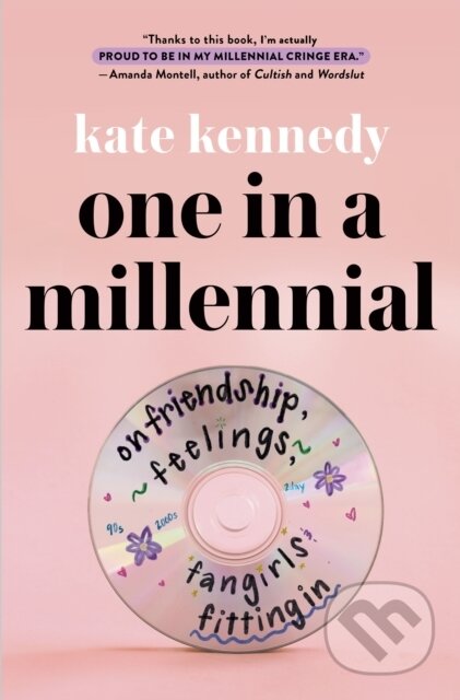 Kniha: One in a Millennial (Kate Kennedy). St. Martin´s Press, 2024 Kniha: One in a Millennial (Kate Kennedy). St. Martin´s Press, 2024