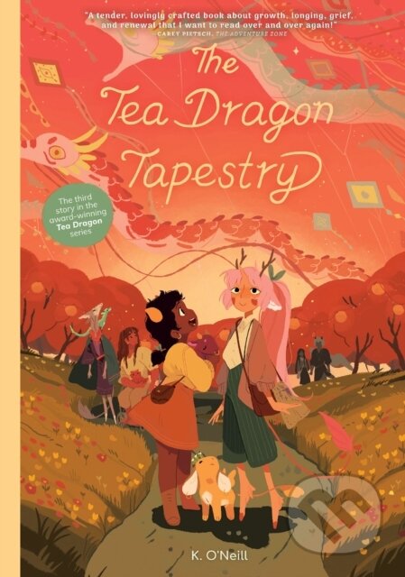 Kniha: The Tea Dragon Tapestry Treasury Edition (K. O'Neill). Oni Press, 2024 Kniha: The Tea Dragon Tapestry Treasury Edition (K. O'Neill). Oni Press, 2024