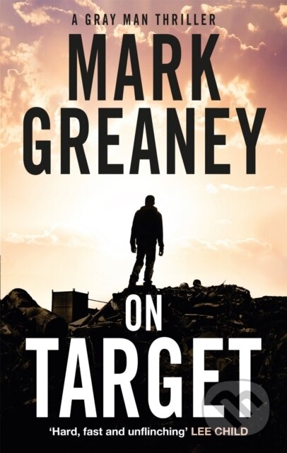 Kniha: On Target (Mark Greaney). Sphere, 2021 Kniha: On Target (Mark Greaney). Sphere, 2021