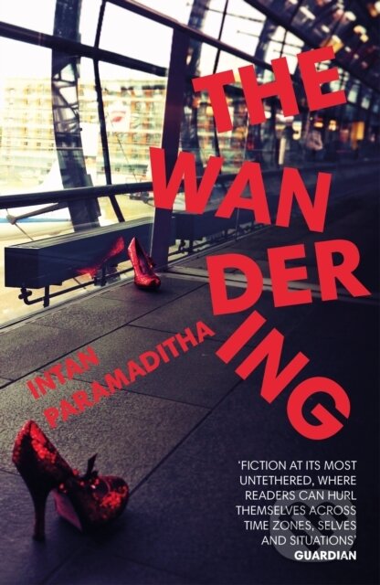 Kniha: The Wandering (Intan Paramaditha). Vintage, 2021 Kniha: The Wandering (Intan Paramaditha). Vintage, 2021