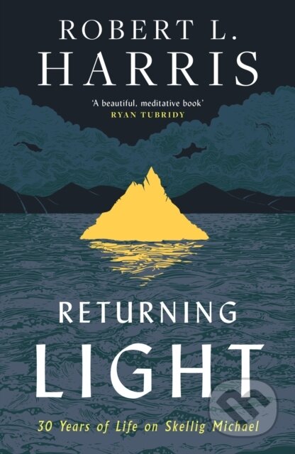 Kniha: Returning Light (Robert L. Harris). Mudlark, 2022 Kniha: Returning Light (Robert L. Harris). Mudlark, 2022