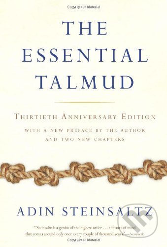 Kniha: The Essential Talmud (Adin Steinsaltz). Basic Books, 2006 Kniha: The Essential Talmud (Adin Steinsaltz). Basic Books, 2006