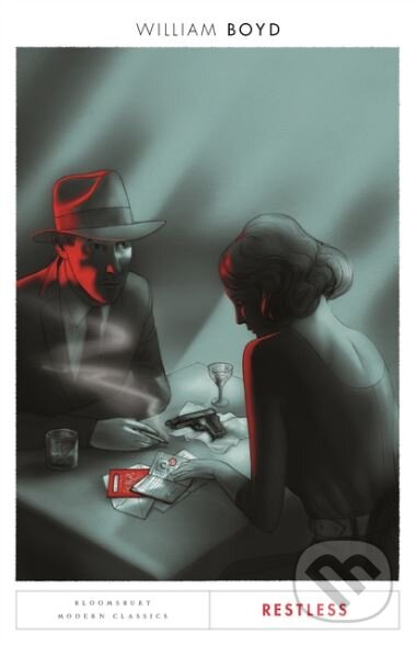 Kniha: Restless (William Boyd). Bloomsbury, 2017 Kniha: Restless (William Boyd). Bloomsbury, 2017